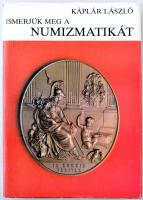 Káplár László: Ismerjük meg a numizmatikát. Bp., 1984, Gondolat. 340 p. Kiadói egészvászon-kötésben. Papírborítón szakadás