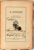 Tompay István: A népért. Békéscsaba, 1929, Szerzői kiadás, 80 p. Kiadói papírkötés. A címlapon ex li...