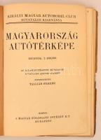 cca 1932 Magyarország autótérképe. Mérték: 1 : 400000. szerk. Tallián Ferenc. Magyar Földrajzi Int. ...
