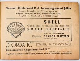 cca 1940 Balassagyarmat. Balassagyarmat, é.n., Balassagyarmat. Kiadói tűzött papírkötés, fekete-fehé...