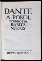 Dante Komédiája I-III. (Egyben; I. A Pokol. II. Purgatórium. III. A Paradicsom.) Fordította: Babits ...