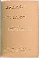 1943 Ararát. Szerkesztette Komlós Aladár. Magyar Zsidó Évkönyv. Budapest,Országos Izraelita Leányárv...