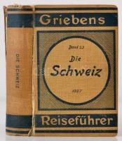 Grieben's Reiseführer. Die Schweiz - Svájc. Utikönyv 1927. 24 térképpel / with 24 maps in full linen binding.