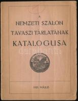 1920 A Nemzeti Szalon Tavaszi Tárlatának Katalogusa. Budapest, Nemzeti Szalon. Kiadói papírkötés. A borítón ceruzás, valamint tollal a füzetben a 12. oldalon bejegyzéssel. A füzeten hosszában hajtás nyomaival.