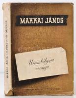 Makkai János: Urambátyám országa. Középosztályunk illemrendszerének és társadalmi viselkedésének szociológiája. Bp., é. n., Singer és Wolfner. Kissé kopott félvászon kötésben, kicsit sérült papír védőborítóval, egyébként jó állapotban.