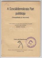 1946 Horváth Zoltán (szerk): A Szociáldemokrata Párt politikája. (Visszapillantás és irányvonal). Budapest, 1946, Szociáldemokrata Párt, 32 p. Kiadói papírkötés. A Szociáldemokrata Párt magyarcsanádi szervezetének bélyegzőjével.