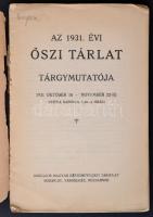 1931 Az 1931. Évi Őszi Tárlat Tárgymutatója. Budapest, Országos Magyar Képzőművészeti Társulat. Kiad...