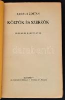 Ambrus Zoltán Költők és szerzők. Irodalmi karcolatok. Budapest, é.n., Athenaeum Kiadás, 165 p. Kiadó...