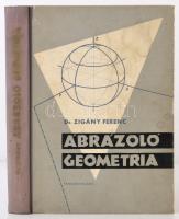 Zigány Ferenc: Ábrázoló geometria. Bp., 1964, Tankönyvkiadó Vállalat. A szerző dedikációjával. Kissé kopott félvászon kötésben, egyébként jó állapotban.