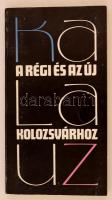 Kalauz a régi és az új Kolozsvárhoz. Szerk.: Jakó Klára, Kovács Kiss Gyöngy. Kolozsvár, 1992, Korunk. Papírkötésben, jó állapotban.