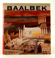 Németh Lajos: Baalbek. Bp., 1980, Képzőművészeti Alap Kiadóvállalata. Melléklettel. Kartonált papírkötésben, jó állapotban.