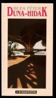 Buza Péter: Duna-hidak. Bp., 1999, Városháza. Papírkötésben, jó állapotban.