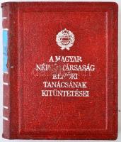 1979. A Magyar Népköztársaság Elnöki Tanácsának kitüntetései minikönyv, sorszámozott, 709-es sorszámmal, borító kicsit kopottas