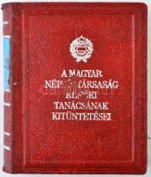 1979. "A Magyar Népköztársaság Elnöki Tanácsának kitüntetései" minikönyv, sorszámozott, "709"-es sorszámmal, borító kicsit kopottas