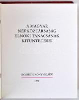 1979. "A Magyar Népköztársaság Elnöki Tanácsának kitüntetései" minikönyv, sorszámozott, &q...