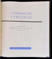 Mészáros Ottó (szerk.): A shoddytól a treviráig. A százéves gyapjúmosó és szövőgyár története. 1868-...