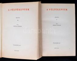 Márai Sándor: Féltékenyek I-II. Budapest, 1943, Révai Kiadás. Kiadói félvászon kötés. A kötése sérül...