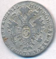 Ausztria 1815A 3kr Ag "I. Ferenc" (1,44g) T:3 Austria 1815A 3 Kreuzer Ag "Franz I" (1,44g) C:F