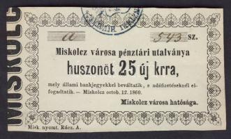 Miskolc 1860. 25kr T:II+ Csak egyszer hajtva!