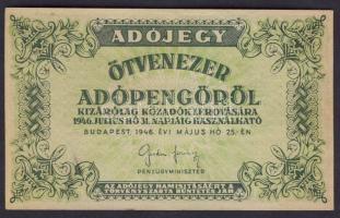 1946. 50.000AP hátoldali szöveg vékonyabb betűkkel! Hátlapi szöveg felfelé és balra csúszva, jobb oldalon vízszintes erős "V" betű nyomata T:II+ Csak egyszer hajtva!