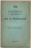 1916 Budapest Székesfővárosban legtöbb államadót fizető 1200 választó 1915. évi névjegyzéke, 44p