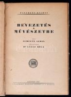 Schultz Alvin: Bevezetés a művészetbe. Átdolgozta dr. Lázár Béla. Bp., 1922, Pantheon. Sok fényképpe...