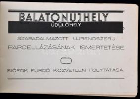 1934 Balatonújhely üdülőtelep szabadalmaztatott új rendszerű parcellázásának ismertetése. Siófok köz...