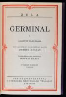 10 kötet Emile Zola összes művei sorozatból. 
A föld I-IV.; A Pénz I-III.+A Coquevillei muri és egy...