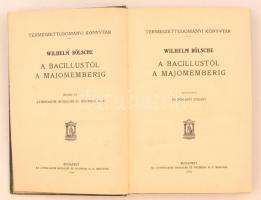 Wilhelm Bölsche: A bacillustól a majomemberig. Fordította dr. Pogány József. Természettudományi Köny...