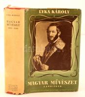 Lyka Károly: Magyar Művészet 1800-1850. A táblabíróvilág művészete. Budapest, é.n., Singer és Wolfner, 640 p. Második, átdolgozott és bővített kiadás. Kiadói aranyozott egészvászon-kötésben, kiadói szakadozott papírborítóban. Jó állapotban.