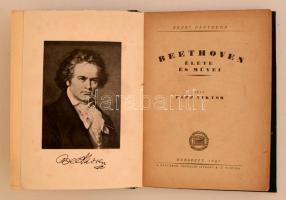 Papp Viktor: Beethoven élete és művei. Budapest, 1921, Pantheon Irodalmi Intézet Rt., 96 p. Kiadói e...