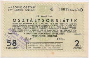 ~1946. 58. Magyar Osztálysorsjáték Második osztály egynegyed sorsjegye, Ádám Jenő sorsjegy főárusító Tiszafüred bélyegzéssel T:II