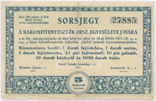 1925. "Baromfitenyésztők Országos Egyesülete" sorsjegy 5000K értékben T:III,III- ragasztott