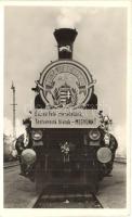 'Észak felé menetelünk, testvéreink hívnak- megyünk!' Kárpátalja visszacsatolása, irredenta gőzmozdony / Hungarian irredenta, locomotive