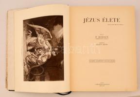 P. Didon: Jézus élete. Fordította Zigány Árpád. Budapest, 1935. Szentírás Egyesület. Kiadói festett,...