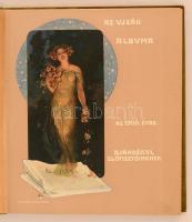 Az Ujság Albuma az 1906. évre ajándékul előfizetőinknek. Mikszáth Kálmán, Szilágyi Géza, Kozma Andor...