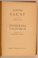 Goethe Faust. Fordította Dóczi Lajos. Iphigenia Taurisban. Fordította Csengeri János. Budapest, é.n....