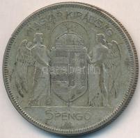 1930. 5P Ag "Horthy jobbra" T:3 
Adamo P8