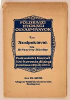 Szerényi Sándor: Az Alpok tavai. Bp., 1914, Magyar Földrajzi Intézet Rt. (Földrajzi ifjúsági olvasmányok). Kicsit szakadt papírkötésben, egyébként jó állapotban.