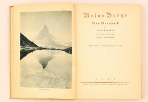 Trenker, Luis: Meine Berge. Das Bergbuch. Berlin, 1939, Verlag von Th. Knaur. Benedek István (1915-1...