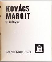 Kovács Margit kiskönyve. Pest Megyei Minikönyvek. Szentendre, 1979, Pest Megyei Múzeumok Igazgatóság...