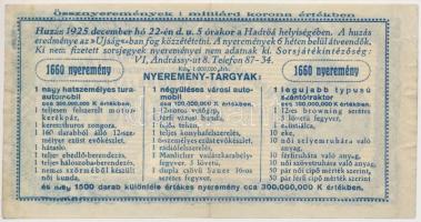 1925. "Hadirokkantak, Hadiözvegyek, Hadiárvák Nemzeti Szövetsége Tárgysorsjátéka" sorsjegy...