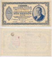 Budapest 1930. "Revíziós Pengő" arcképes változat, kitöltött (2x) egyik hátoldalán felülbé...