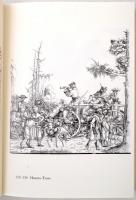 Der Triumphzug Kaiser Maximilians I. 1516-1518. I. Miksa császár diadalmenete. Horst Appuhn utószavá...