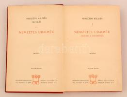 Mikszáth Kálmán: Nemzetes Uraimék. (A másik nagyerejű.) Mikszáth Kálmán munkái. Budapest, 1908, Réva...