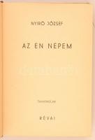 Nyírő József: Az én népem. Budapest, 1936, Révai. Kiadói félhalina kötés, jó állapotban