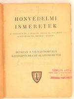 Honvédelmi ismeretek III-IV. Budapest, 1942, Királyi Magyar Egyetemi Nyomda. Kopottas félvászon köté...