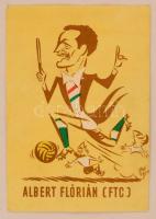 Albert Flórián (1941-2011) nyomtatott aláírása egy őt ábrázoló Sportpropaganda kiadványon