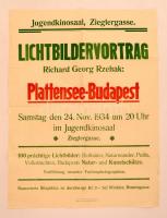 1934 Lichtbildervortrag Richard Georg Rzehak: Plattensee-Budapest, fényképkiállítást népszerűsítő nagyméretű plakát, hajtott, 62x48 cm