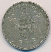 1930. 5P Ag "Horthy jobbra" T:2- ph.
Adamo P8